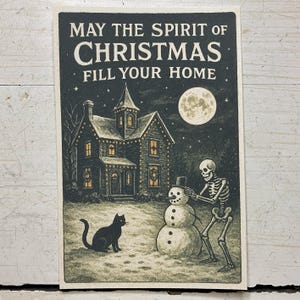 Postcard May the Spirit of Christmas Fill Your Home Skeleton Cat Haunted House Halloween Snowman