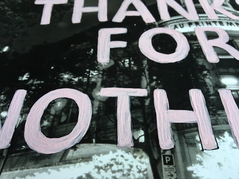 Thanks For Nothing Photo Print Paris Black White Pink Original