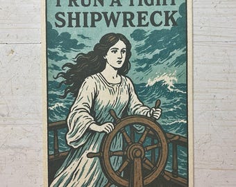 I Run a Tight Shipwreck Nautical Humor Postcard