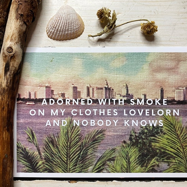 Print Adorned With Smoke On My Clothes Lovelorn And Nobody Knows Customizable Vintage Coastal City Picture Art