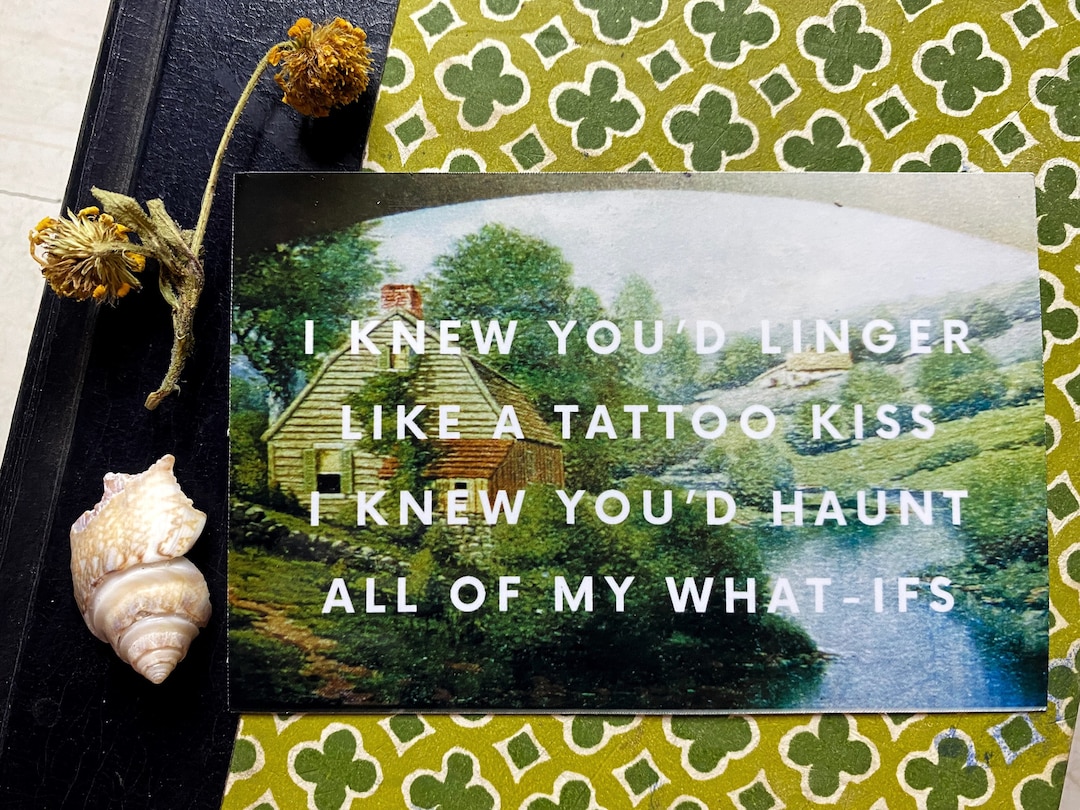 Vinyl Sticker I Knew Youd Linger Like a Tattoo Kiss I Knew Etsy