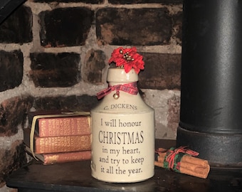 CHRISTMAS themed decor : an antique stoneware bottle with painted words/Charles Dickens quote/Scrooge/keepsake
