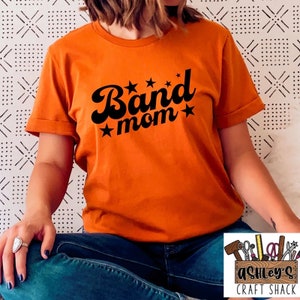 Band Mom Tee Shirt, Gift for Mom, Mother&#39;s Day Shirt, Band Shirt, High School Band Shirt, Spirit Wear, Marching Band Shirt, Drumline Mom