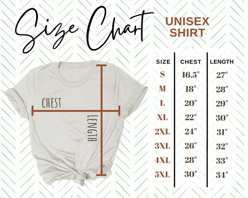 May include: Size chart for a unisex shirt, showing chest and length measurements in inches for sizes S through 5XL.