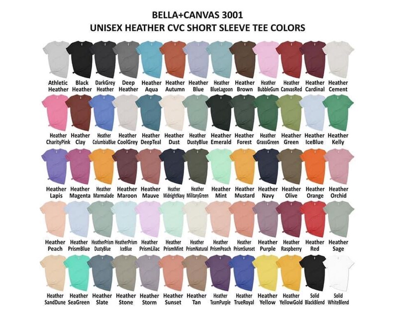 May include: A chart showing 50 different colors of Bella + Canvas 3001 unisex heather CVC short sleeve t-shirts. The colors are arranged in rows and columns, with the name of each color listed below it.