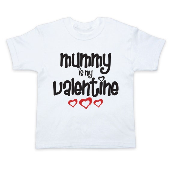 Mummy is My Valentine Baby / Toddler 