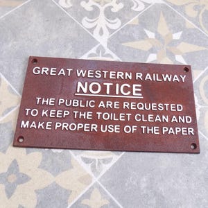 GWR &quot; Great Western Railway Notice To Public &quot; Heavy Hand Painted CAST IRON Sign