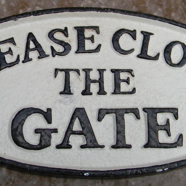 Handbemaltes Gusseisenschild „Please Close The Gate“ Wand-, Tor- oder Zaunmontage 7" x 3 3/8"