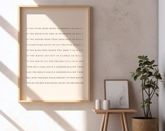 So Will I // Printable Lyric Art // Worship Lyrics