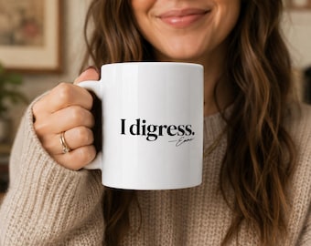 I Digress // Emma M Lion Mug // The Unselected Journals // Bookish Gifts // Literary Gift