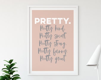 Pretty Print, Positive Print, Girls Rule, Prints for girls, Pink Print, Art Print, Strong Girls, Positive Prints for Girls, Home