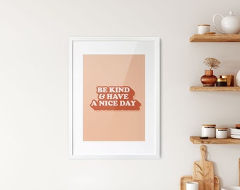 Positive Art Print: Retro Peachy Tones, Inspirational Typography