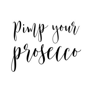 Digital Download Pimp Your Prosecco - Il 300x300.1769426530 Ivsj