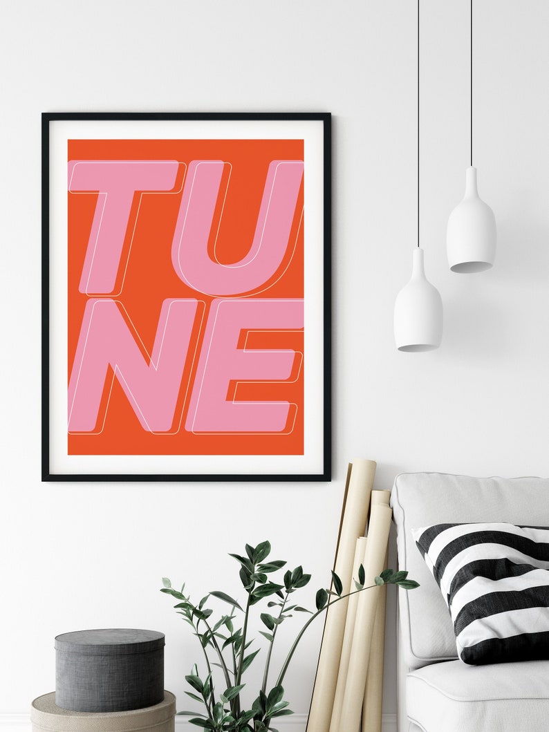 Tune, Wall Art, Music Print, Dance Print, Typography Print, Music Lovers, Inspirational Print, Tune Art, Housewarming Gift image 1