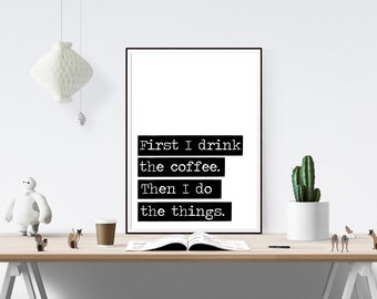 QUOTES & SAYINGS PRINTS