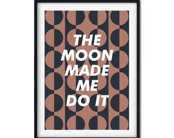 Moon Phase Art Print: Positive Typography Wall Art