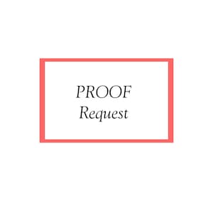 May include: A rectangular graphic featuring a coral-colored border surrounding the black text "PROOF Request" centered on a plain white background. The design is simple and clear, presenting the words in a standard serif font style.
