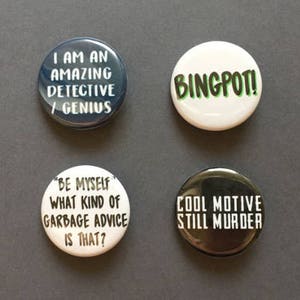 Brooklyn Nine Nine Quotes Pinback Buttons