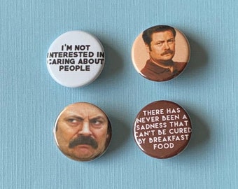 Ron Swanson / Parks and Rec Pinback Buttons or Magnets
