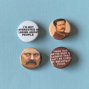 Ron Swanson / Parks and Rec Pinback Buttons or Magnets