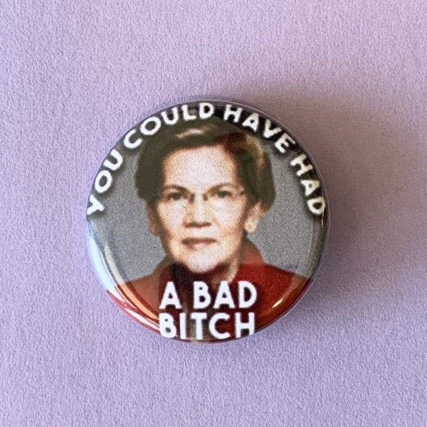 Elizabeth Warren Pinback Button or Magnet