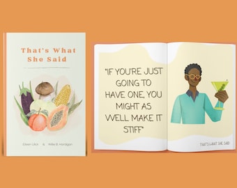 That's What She Said- Paperback Coffee Table/Bathroom Book Full of Innuendos and Jokes for Adults and Older Teens