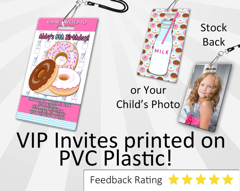 May include: Pink and white donut-themed birthday party invitation printed on a plastic lanyard. The invitation includes the text "You're invited to Abby's 6th Birthday!" and details for the party. The back of the lanyard features a milk bottle with a pink straw and a donut pattern.
