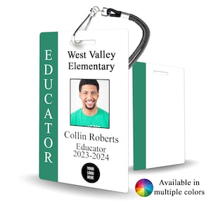 May include: A green and white ID badge with the text "West Valley Elementary" and "EDUCATOR". The badge also includes a photo of a person, the name "Collin Roberts", the title "Educator", and the dates "2023-2024".