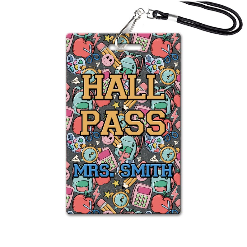School Supplies Theme Classroom Hall Passes for Teachers, Personalized ...