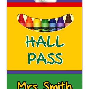 Crayon Theme Classroom Hall Passes for Teachers, Personalized, Set of ...