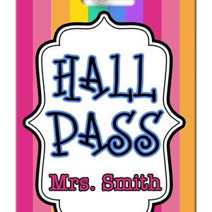 Stripes Theme Classroom Hall Passes for Teachers, Personalized, Set of ...