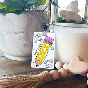 Pencil Doodles Theme Classroom Hall Passes for Teachers, Personalized ...