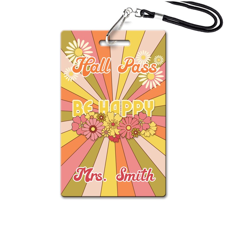 Be Happy Theme Classroom Hall Passes for Teachers, Personalized, Set of 10 image 4