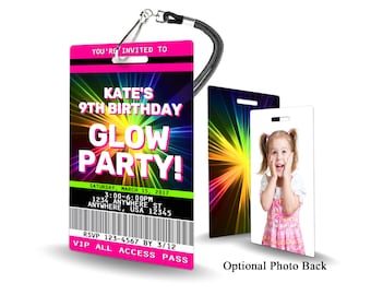 May include: A pink and green glow party invitation with a neon rainbow background. The invitation is shaped like a lanyard with a hole at the top. The text on the invitation reads "You're invited to Kate's 9th Birthday Glow Party!" with the date and time of the party below. The bottom of the invitation reads "VIP All Access Pass".