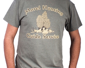 Morel Funny Shirt, Morel Hunting Guide Service T-shirt ( front ).   On Second Thought - Get Lost ( back )