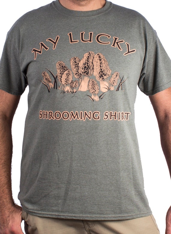My Lucky Shrooming Shirt Morel Mushroom Hunter T-Shirt Gifts My Lucky Shrooming Shirt Morel Mushroom Hunter T-Shirt Gifts