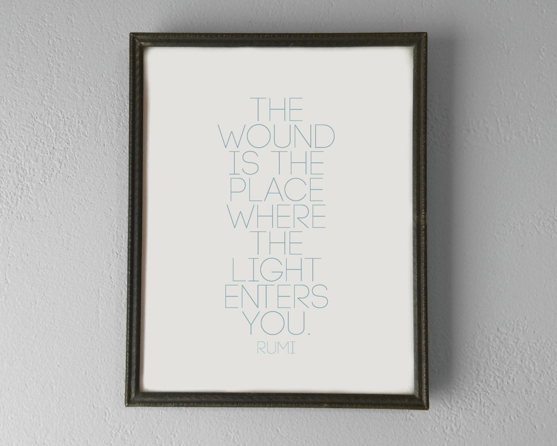 printable-rumi-where-the-light-enters-you-inspirational-quote