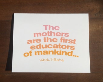 Printable | Abdu'l-Bahá | Mothers are the First Educators | Inspirational Quote Card | Digital File | INSTANT DOWNLOAD