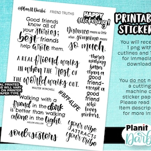 PRINTABLE: Friend Truths -- planner and journal stickers; friendship, hand-lettered quotes, besties, BFF, squad goals, soul sisters