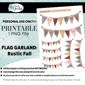 May include: A printable digital file featuring a rustic fall flag garland design. The garland includes various pennant flags in shades of purple, green, orange, and brown. The text on the image reads "PRINTABLE" and "FLAG GARLAND: Rustic Fall".