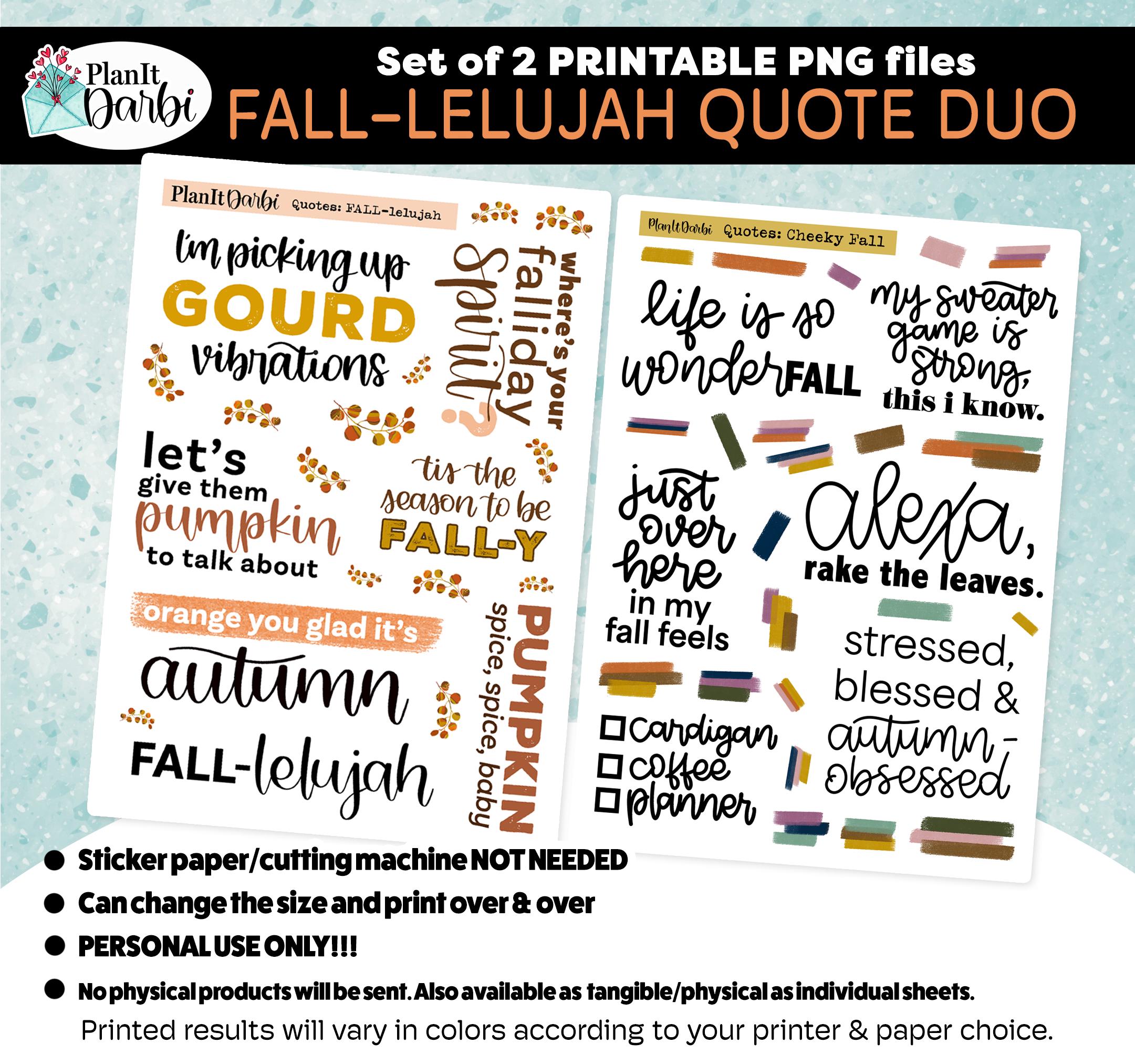 printable planner stickers: FALL-LELUJAH falleluia duo, autumn loving quotes, cheeky quotes, inspirational quotes, for planners & journals
