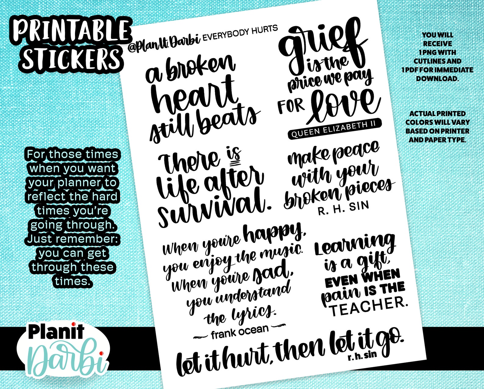 PRINTABLE Stickers: Real and Raw Series- EVERYBODY HURTS, Digital ...
