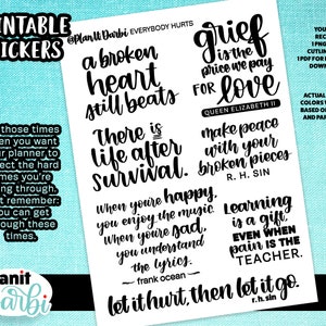 PRINTABLE stickers: real and raw series- EVERYBODY HURTS, digital stickers for your planner, quotes about grief, heartbreak and pain