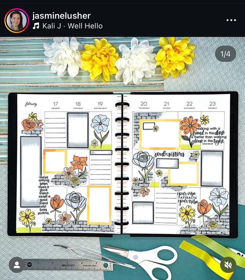 May include: A weekly planner with a floral theme. The planner has a brick wall background with flowers and leaves. The planner has a quote about friendship: "Walking with a friend in the dark is better than walking alone in the light."