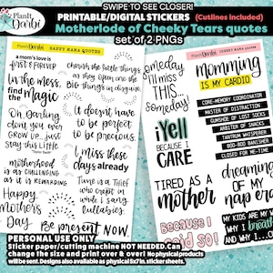 printable planner stickers: MOTHER&#39;S DAY, Motherlode Quote stickers - set of 2 - Sappy & Cheeky, funny mom quotes, sappy planner quotes