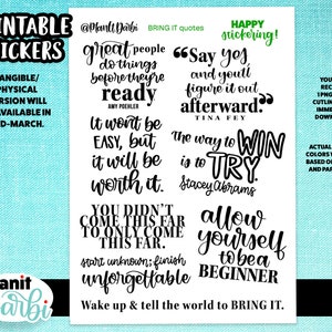 PRINTABLE: BRING IT quotes -- inspiring motivational hand-lettered planner and journal stickers for success & believing yourself