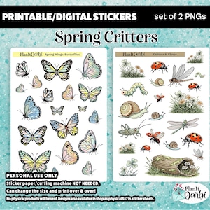 May include: Two PNG sticker sheets featuring spring critters. One sheet showcases butterflies in various colors, while the other displays ladybugs, snails, and other insects. The text reads "Spring Critters" and "Printable/Digital Stickers."