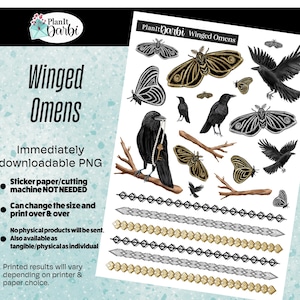 May include: A digital download sheet titled "Winged Omens" featuring illustrations of black crows, moths, butterflies, and decorative borders. The sheet includes the text "Immediately downloadable PNG" and "Sticker paper/cutting machine NOT NEEDED."