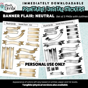 May include: Printable digital stickers featuring banner flair designs in neutral tones. The image displays two sets of PNGs with cutlines, one in gold and the other in monochrome. Text includes "Immediately Downloadable" and "Personal Use Only."