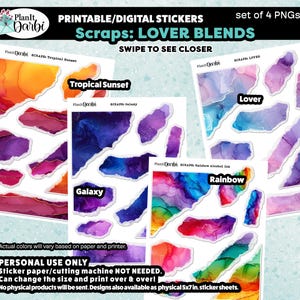 May include: Set of four digital printable sticker sheets featuring abstract alcohol ink designs in a variety of colors. The designs are titled "Tropical Sunset", "Galaxy", "Lover", and "Rainbow".